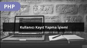 Php 8 Kullanıcının Kayıt Edilmesi